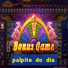 palpite do dia jogo do bicho kaledri hoje